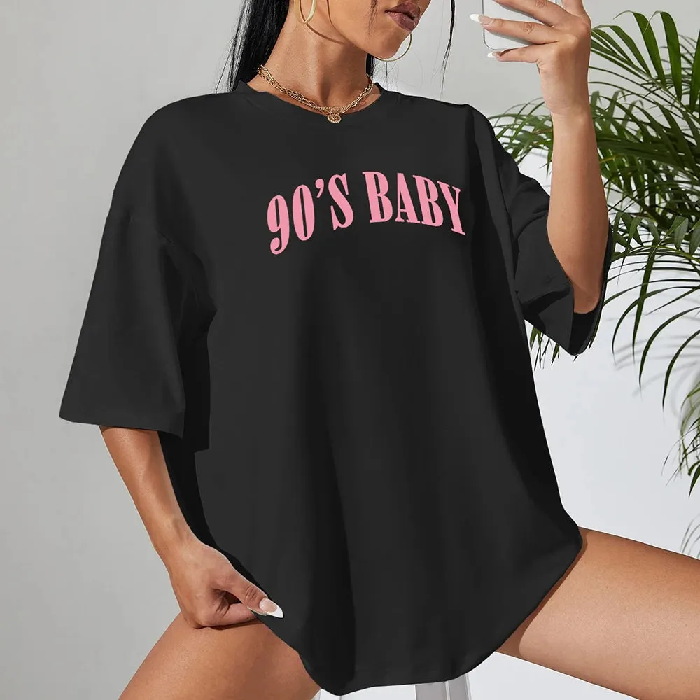 90's Baby oversized cotton tees for the ladies