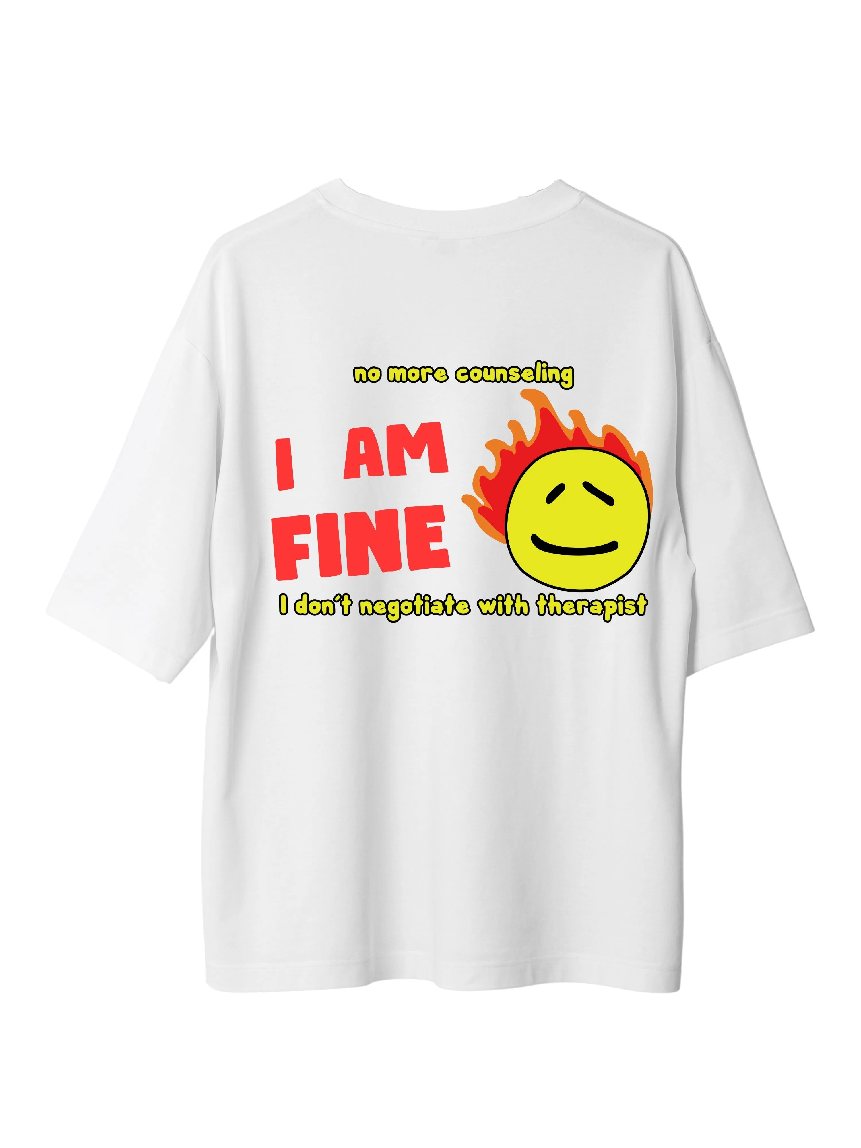 I Am Fine: Burger Bae Oversized  Tee For Men and Women