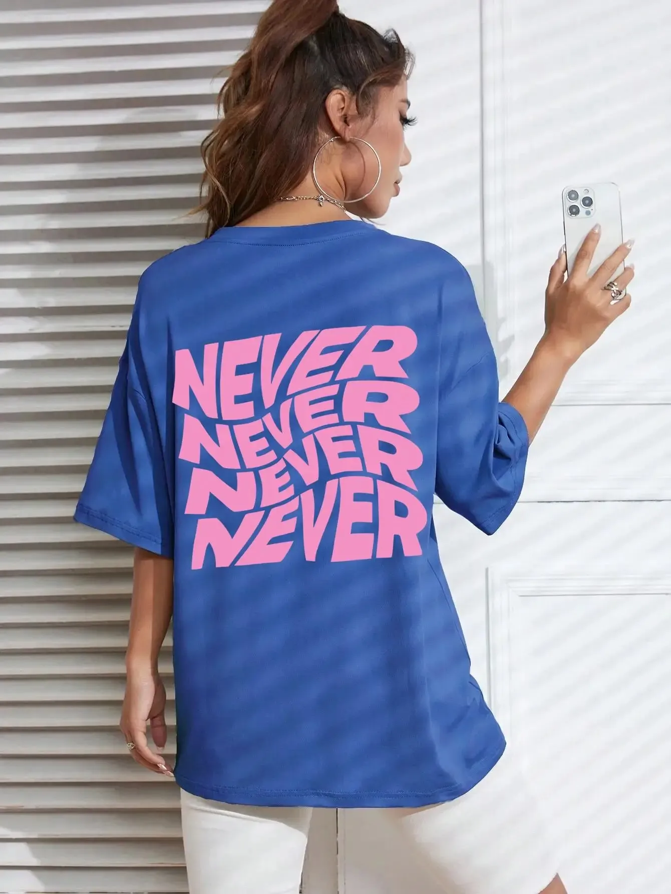 I Said Never Never Never Cotton cute and funny oversized tee